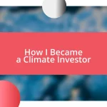 How I Became a Climate Investor