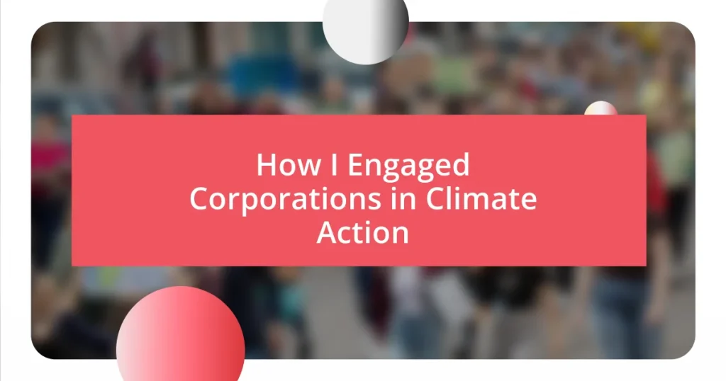 How I Engaged Corporations in Climate Action